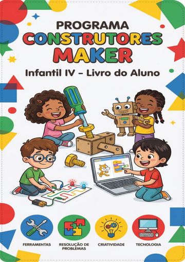 Apostila Construtores Maker Infantil IV
